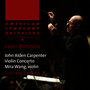 Carpenter: Violin Concerto