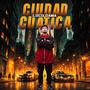 Ciudad cuatica (Explicit)