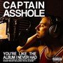 You're Like the Album I Never Had (Explicit)