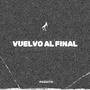 Vuelvo al Final (Explicit)