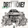 Dirty Money (Explicit)