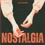 NOSTALGIA (Explicit)