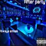 After Party (Explicit)