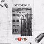 STICKED UP (Explicit)