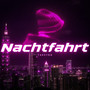 Nachtfahrt