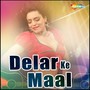 Delar Ke Maal