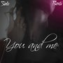 You and Me (feat. Bensi)