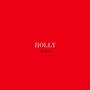 Holly (Explicit)