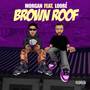 BROWN ROOF (Explicit)