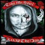 Take My Soul (Explicit)