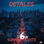 6ix Summer Nights (Explicit)