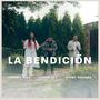 La Bendición (feat. Jeidimar Rijos & Jeremy Santana)