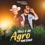 Nois É do Agro Mesmo