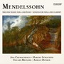 MENDELSSOHN, Felix: Viola Sonata / Clarinet Sonata / Piano Trio in C Minor (1820) [Chumachenco, Schlichtig, Brunner, Oetiker]