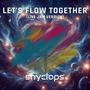 Let's Flow Together (Live Jam Version)