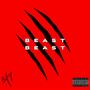 Beast Beast (Explicit)