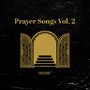 Prayer Songs, Vol. 2: Home (Live)