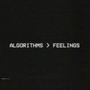 Algorithms > Feelings