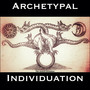 Archetypal Individuation