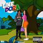 Like Dora (Explicit)