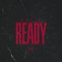 Ready (Explicit)