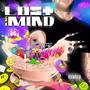 Lost In My Mind (Explicit)