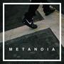 Metanoia (Explicit)