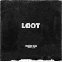 LOOT (Explicit)