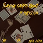 Play ya Cards Right (Explicit)