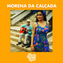 Morena da Calçada