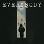 Everybody (Explicit)