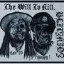 The Will To Kill (Explicit)