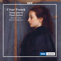 Franck: String Quartet in D Major & Piano Quintet in F Minor