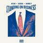 Standing On Business (Explicit)