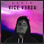 Vice Versa (Explicit)