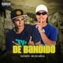 Vai no Pau de Bandido (Explicit)