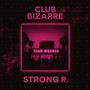 Club Bizarre