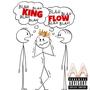 King Flow (Explicit)