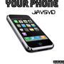 Your Phone (Explicit)