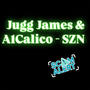 SZN (feat. A1Calico) [Explicit]