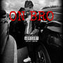 On Bro (Explicit)