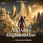 Aayi Gaye Raghunandan (Lofi)