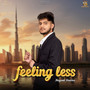 Feeling Less