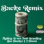 Broke (Remix) [Explicit]