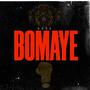 Bomaye (Explicit)