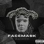 Facemask (SLY) [Explicit]