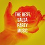 The Best Salsa Party Music