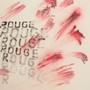 Rouge (Explicit)