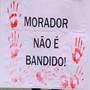 MORADOR NÃO E BANDIDO