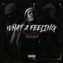 WhaDa FeeLin (Explicit)